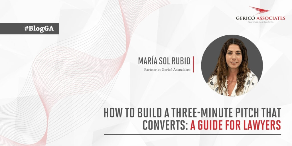 How to build a three-minute pitch that converts: a guide for lawyers 1 pitch